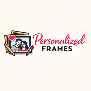 Personalized Frames
